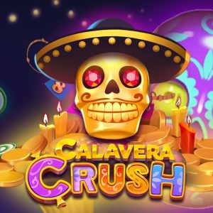 Calavera Crush Slot Review